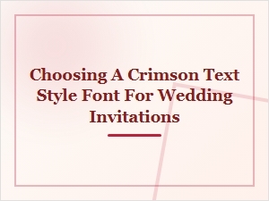 Modern Alternatives to Crimson Text for Wedding Invitations